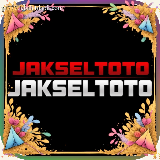 jakseltoto APK Terbaru: Download Cepat dan Gratis dan sesetoto: Rangkuman Brand yang Banyak Dicari